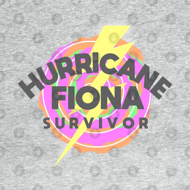 Hurricane Fiona Survivor by Dale Preston Design